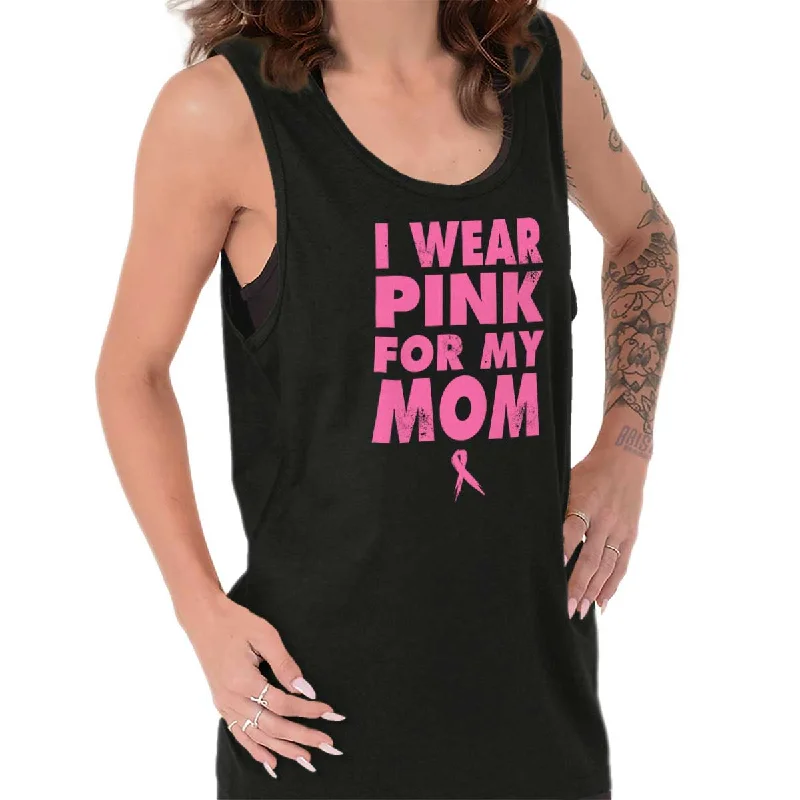 I Wear Pink For My Mom Tank Top Sleek Women's 